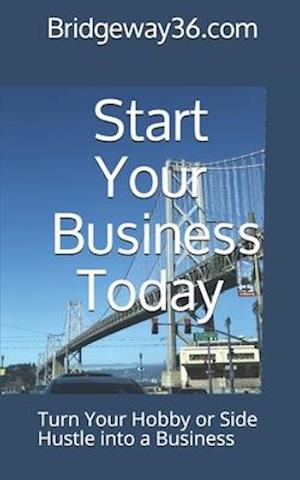 Start Your Business Today