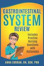 Gastrointestinal System Nursing Review