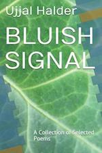 Bluish Signal