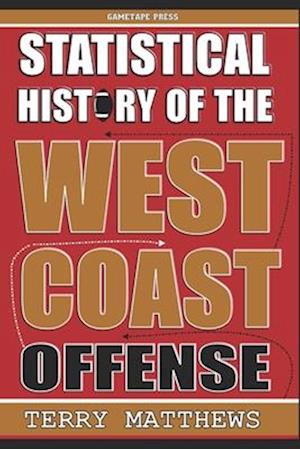 Statistical History of the West Coast Offense