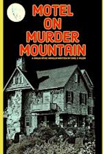 Motel on Murder Mountain