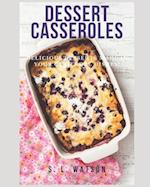 Dessert Casseroles