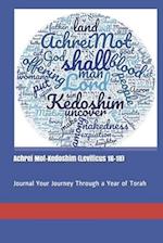 Achrei Mot-Kedoshim (Leviticus 16-18)