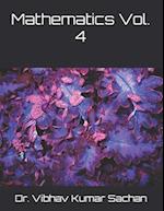 Mathematics Vol. 4: Complete Study Pack of Mathematics for 11 and 12 Class 