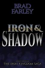 Iron and Shadow