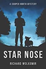 Star Nose: A Cooper North Mystery 