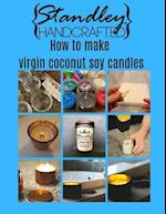How to make virgin coconut soy candles