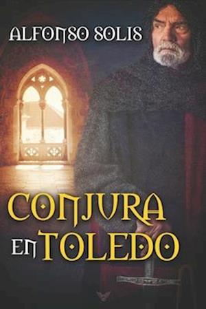 Conjura en Toledo