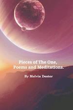 Pieces of The One, Poems, and Meditations.