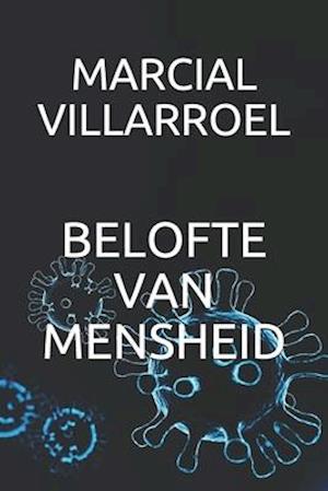 Belofte Van Mensheid