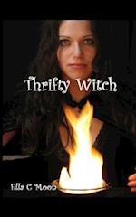 Thrifty Witch: Witchcraft On A Budget 