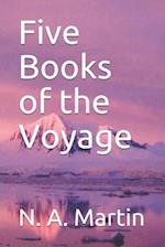 Five Books of the Voyage