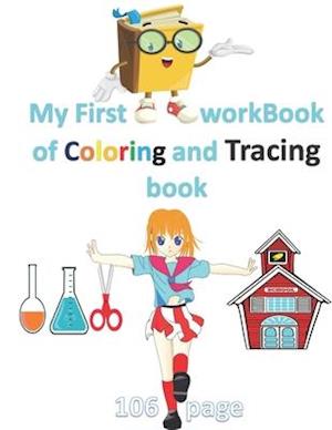 My First workBook of Coloring and tracing book