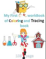 My First workBook of Coloring and tracing book