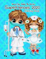 Sherri Ann Baldy My Besties SuperHeroes 2020 Coloring Book