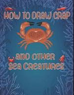 How to Draw Crap and Other sea creatures