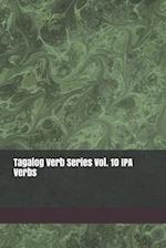 Tagalog Verb Series Vol. 10 IPA Verbs