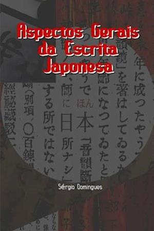 Aspectos Gerais da Escrita Japonesa