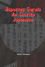 Aspectos Gerais da Escrita Japonesa