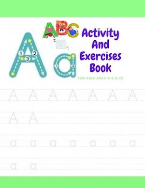 Activity And Exercises Book For Kids Ages 4-8,8-10