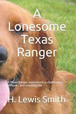 A Lonesome Texas Ranger