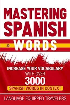 Mastering Spanish Words