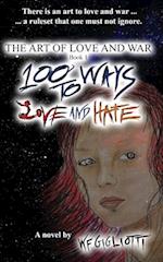 100 Ways to Love and Hate