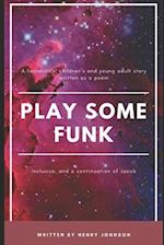 Play Some Funk 