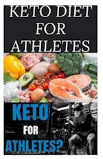 Keto Diet for Athletes