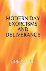 Modern Day Exorcisms and Deliverance