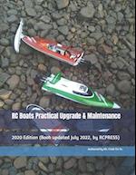 RC Boats Practical Upgrade & Maintenance: 2020 Edition 