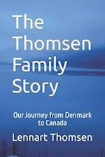 The Thomsen Family Story