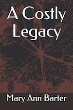 A Costly Legacy