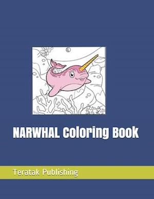 NARWHAL Coloring Book