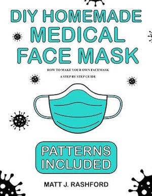 DIY Homemade Medical Face Mask