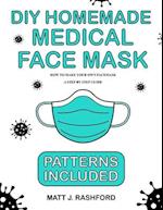 DIY Homemade Medical Face Mask