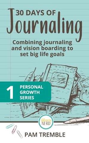 30 Days of Journaling