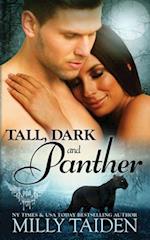 Tall, Dark and Panther