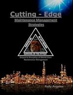 Cutting-Edge Maintenance Management Strategies