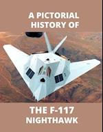 F-117 NIGHTHAWK A Pictorial History