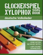 Glockenspiel Xylophon Songbook - deutsche Volkslieder