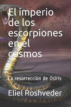 El imperio de los escorpiones en el cosmos