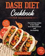Dash Diet cookbook for beginners