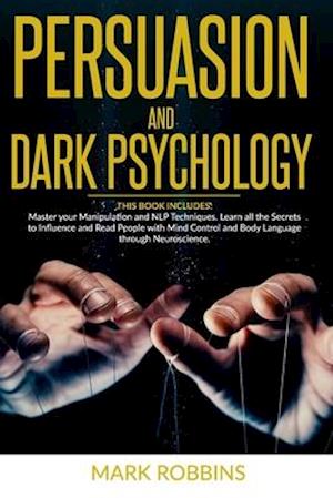 Persuasion and Dark Psychology