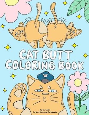 Cat Butt Coloring Book