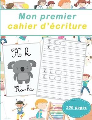 Mon premier cahier d'écriture 100 pages