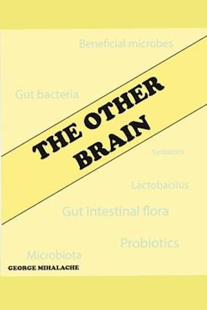 The other brain