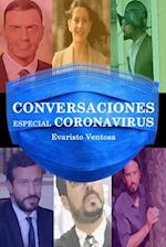 Conversaciones. Especial Coronavirus