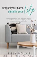 Simplify Your Home, Simplify Your Life