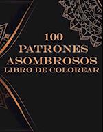 100 patrones asombrosos Libro de colorear